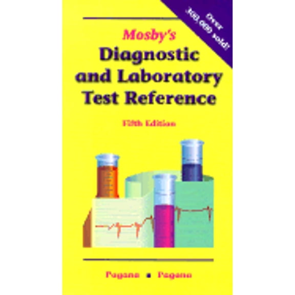 Pre-Owned Mosby's Diagnostic and Laboratory Test Reference (Paperback) 0323011780 9780323011785
