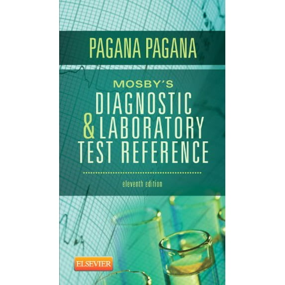 Pre-Owned Mosby's Diagnostic and Laboratory Test Reference (Paperback) 0323084680 9780323084680