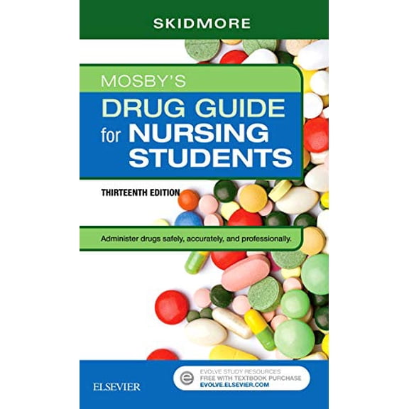 Pre-Owned Mosby's Drug Guide for Nursing Students, 9780323612678, 0323612679, Paperback, 13 edition