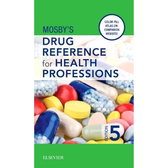 Mosby's Drug Reference for Health Professions (Paperback) by Mosby