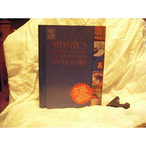 Pre-Owned Mosby's Medical, Nursing, & Allied Health Dictionary - Revised Reprint (Hardcover) 0323037364 9780323037365