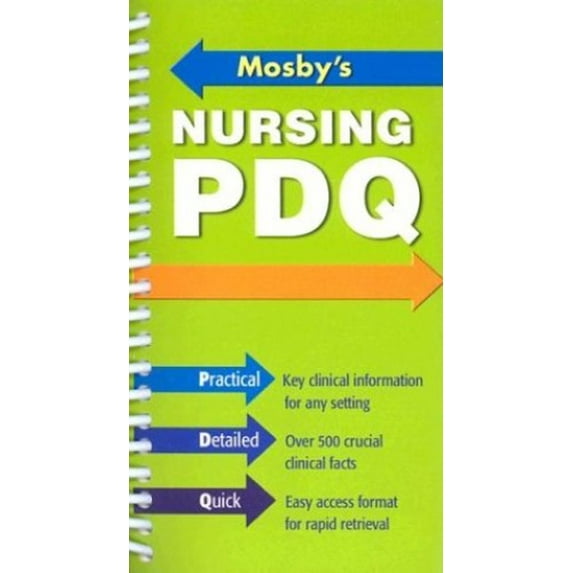Pre-Owned Mosby's Nursing PDQ: Practical, Detailed, Quick (Unknown) 0323028047 9780323028042