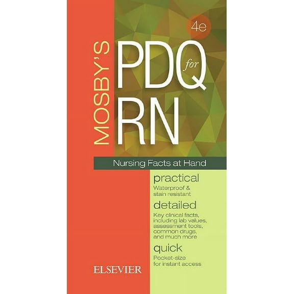 Mosby's PDQ for RN: Practical, Detailed, Quick, (Spiral-Bound)