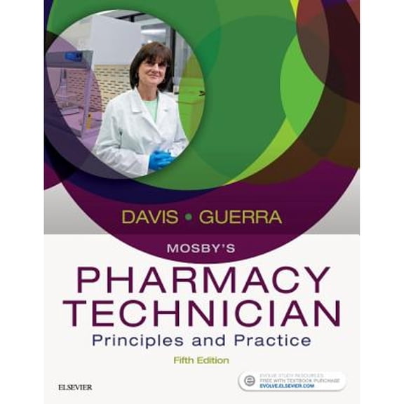Pre-Owned Mosby's Pharmacy Technician: Principles and Practice (Paperback) 0323443567 9780323443562