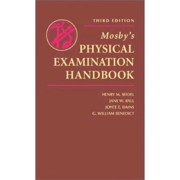 Pre-Owned Mosby's Physical Examination Handbook (Hardcover) 0323016790 9780323016797