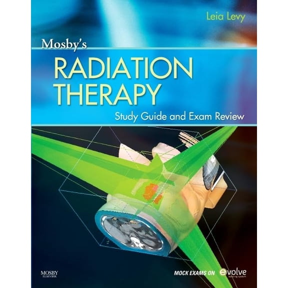 Pre-Owned Mosby's Radiation Therapy Study Guide and Exam Review (Print w/Access Code) Paperback