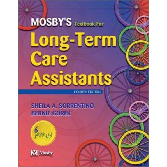 Pre-Owned Mosby's Textbook for Long-Term Care Assistants: Residential, home and community aged care (Paperback) 0323019196 9780323019194