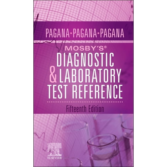 Mosby's(r) Diagnostic and Laboratory Test Reference (Paperback)