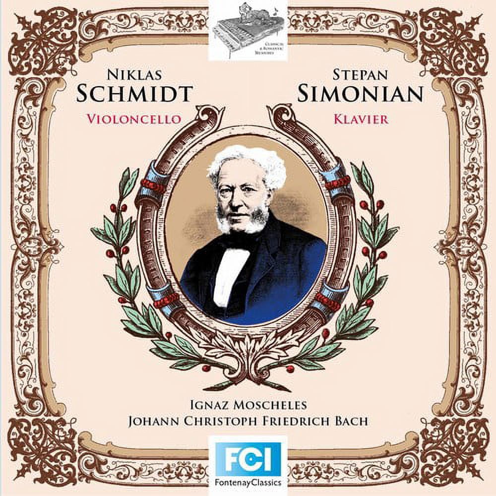 Moscheles / Schmidt / Simonian - Ten Preludes & J.c.f. Bach: Sonata For Cello - Music & Performance - CD
