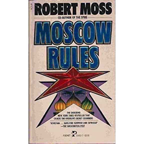 Pre-Owned Moscow Rules (Paperback) 0671558137 9780671558130