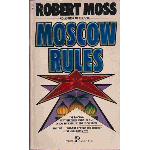 Pre-Owned Moscow Rules (Paperback) 0671558137 9780671558130