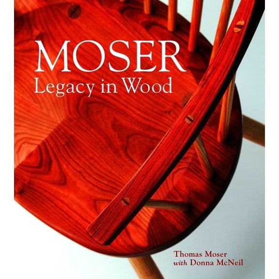 Moser: Legacy in Wood, (Hardcover)
