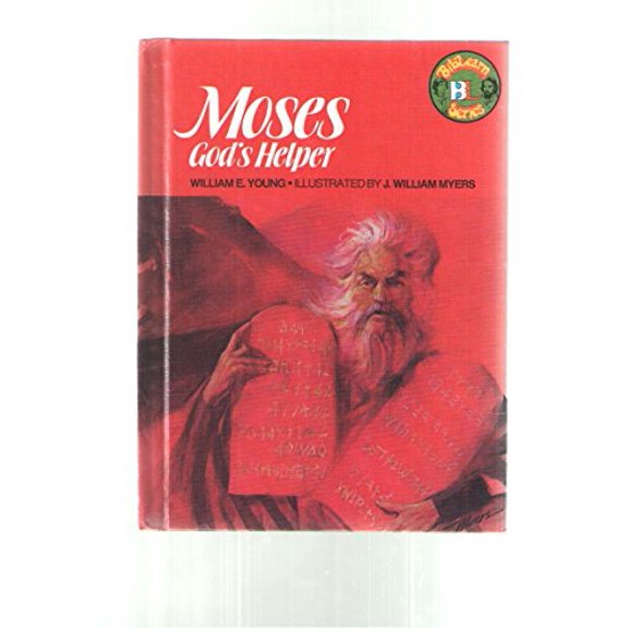 Pre-Owned Moses : God's Helper (Hardcover) 9780805442250