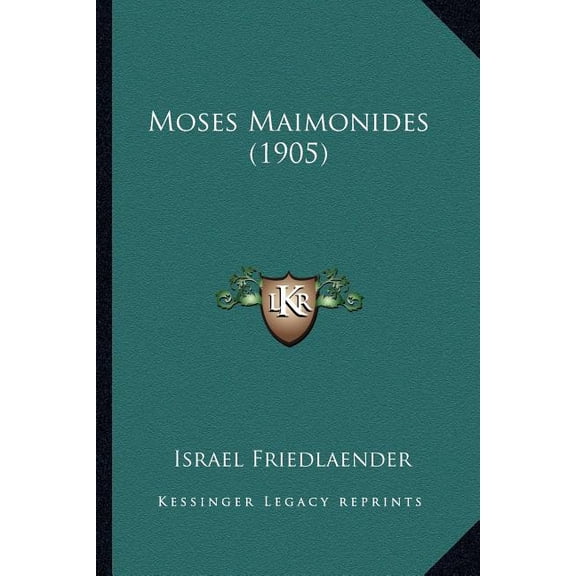 Moses Maimonides (1905) (Paperback)