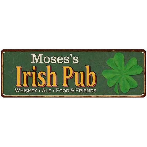 Moses's Irish Pub Sign Bar Man Cave 6x18 206180010208