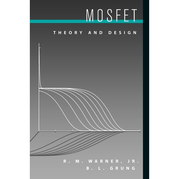 Mosfet Theory and Design, (Paperback)