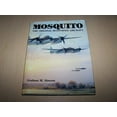 thumbnail image 1 of Pre-Owned Mosquito : The Original Multi-Role Aircraft (Hardcover) 9780853689959, 1 of 1
