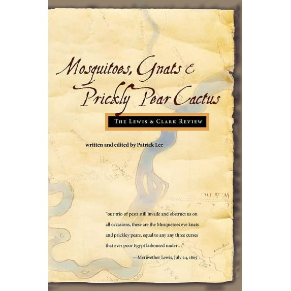 Mosquitoes, Gnats & Prickly Pear Cactus Paperback