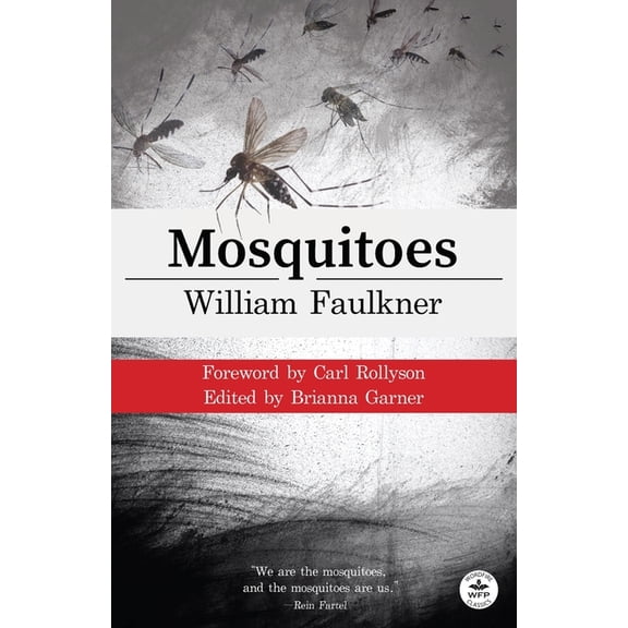 Mosquitoes with Original Foreword by Carl Rollyson: Annotated Version, (Paperback)