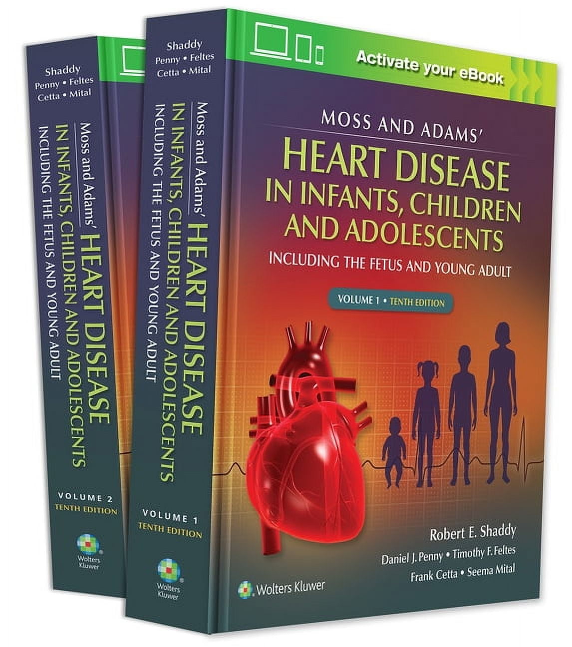 Moss and Adams' Heart Disease 1・2巻 第10版 Moss & Adams' Heart Disease in Infants, Children