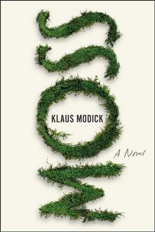 Moss (Paperback) by Klaus Modick, David Herman - Walmart.com