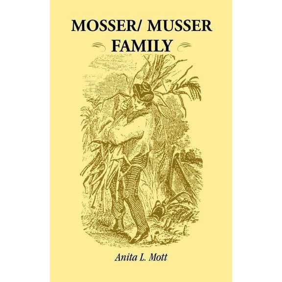 Mosser/ Musser Family