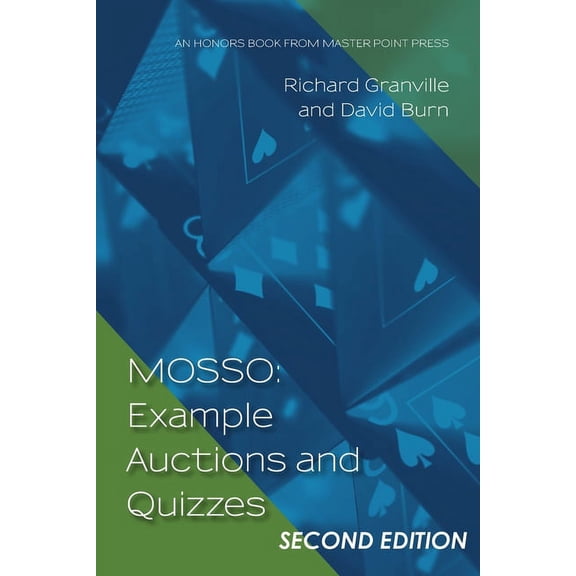 Mosso: Example Auctions and Quizzes - Second Edition: Example Auctions and Quizzes: Example Auctions and, (Paperback)
