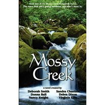 Pre-Owned Mossy Creek (Paperback) 0967303516 9780967303512