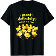 thumbnail image 1 of Most Definitely Not All in A Row Funny Duck Mental Health Graphic Black T-Shirt for Men and Women, 1 of 4