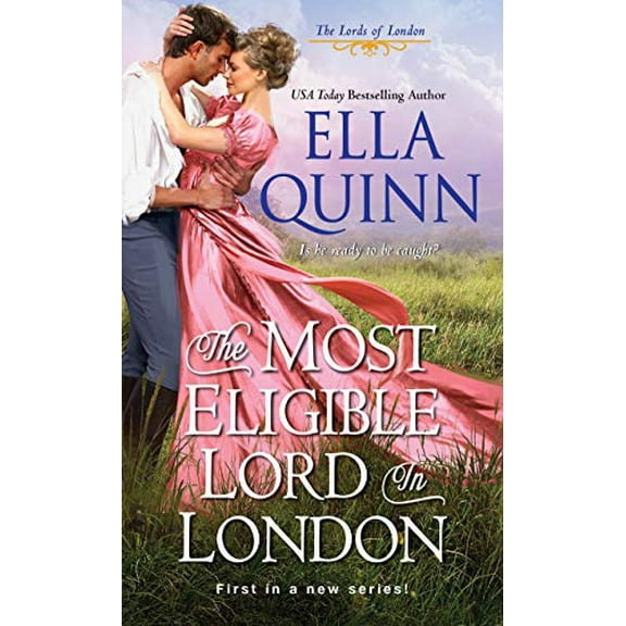 Pre-Owned The Most Eligible Lord in London (Mass Market Paperback) 1420149679 9781420149678