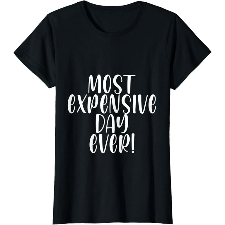 Most expensive day ever sales shirt