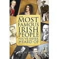 thumbnail image 1 of Most Famous Irish People You've Never Heard of, 1 of 1