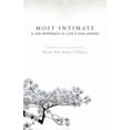 thumbnail image 1 of Pre-Owned Most Intimate : A Zen Approach to Life's Challenges (Paperback) 9781590309742, 1 of 1