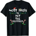 thumbnail image 1 of Most Likely Pet Reindeer Christmas Xmas Family Matching Kids T-Shirt, 1 of 3