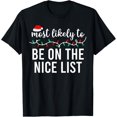 thumbnail image 1 of Most Likely To Christmas Shirt Matching Family Pajamas Funny T-Shirt, 1 of 3