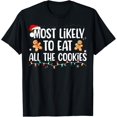 thumbnail image 1 of Most Likely To Eat All the Cookies Family Matching Christmas T-Shirt, 1 of 6