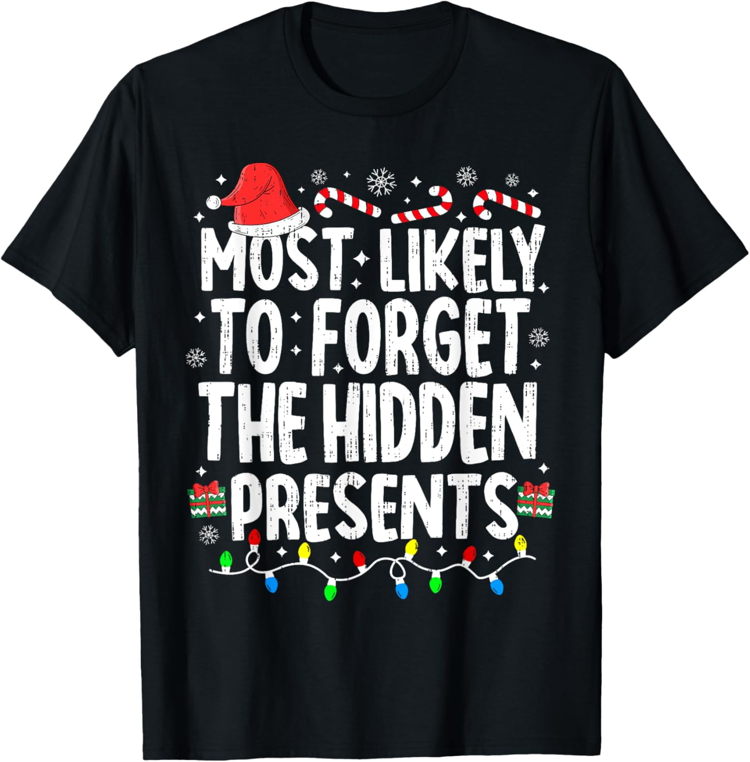 Most Likely To The Hidden Presents Christmas Pajamas TShirt