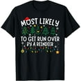 thumbnail image 1 of Most Likely To Get Run Over By A Reindeer Matching Christmas T-Shirt, 1 of 3