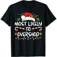 thumbnail image 1 of Most Likely To Overshop Shopping Family Crew Christmas T-Shirt, 1 of 6