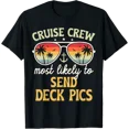 thumbnail image 1 of Most Likely To Send Deck Pics Family Cruise T-Shirt, 1 of 6