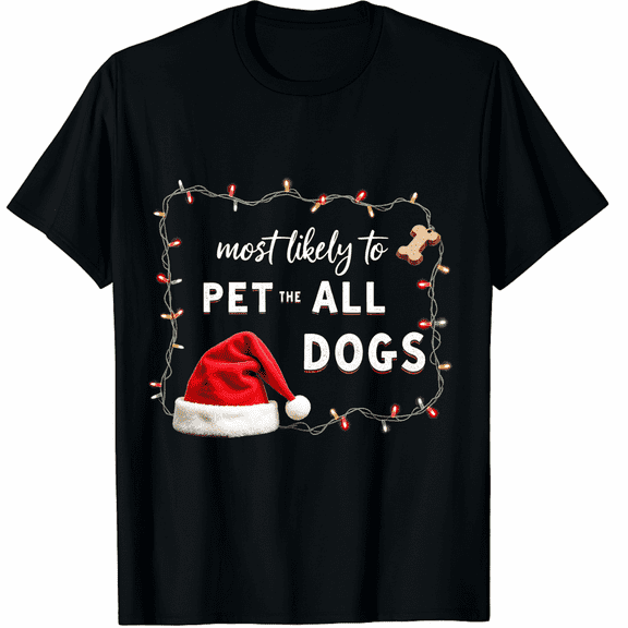 Most Likely to Christmas Shirt Matching Family Pajamas Funny T-Shirt for Men Women