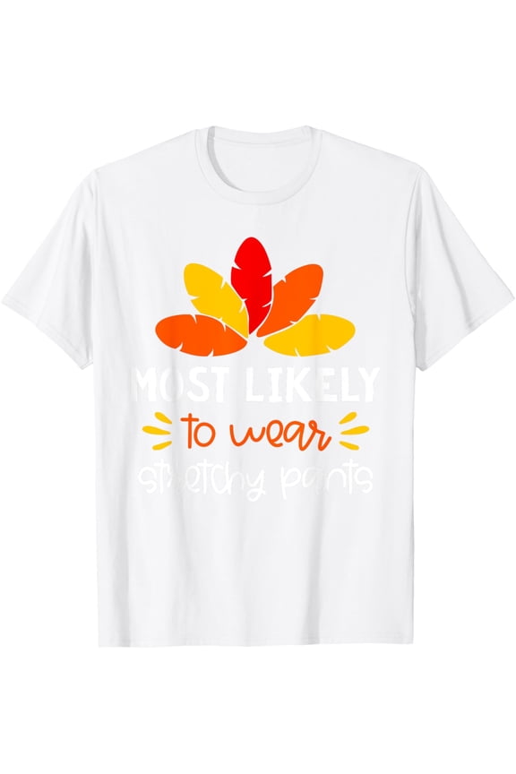 Most Likely to Shirt Matching Family Thanksgiving Pajamas T-ShirtMen's and women's pure cotton short-sleeved shirts