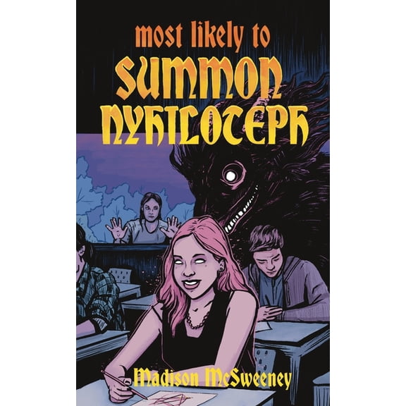 Most Likely to Summon Nyhiloteph, (Paperback)