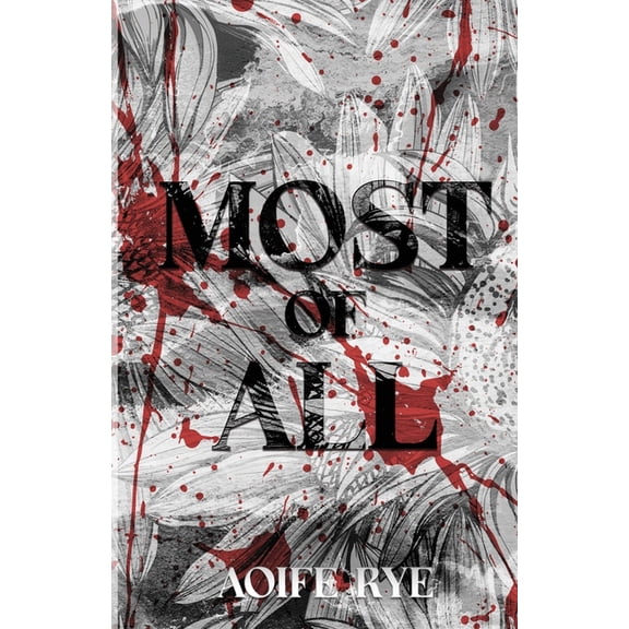 Most Of All, (Paperback)