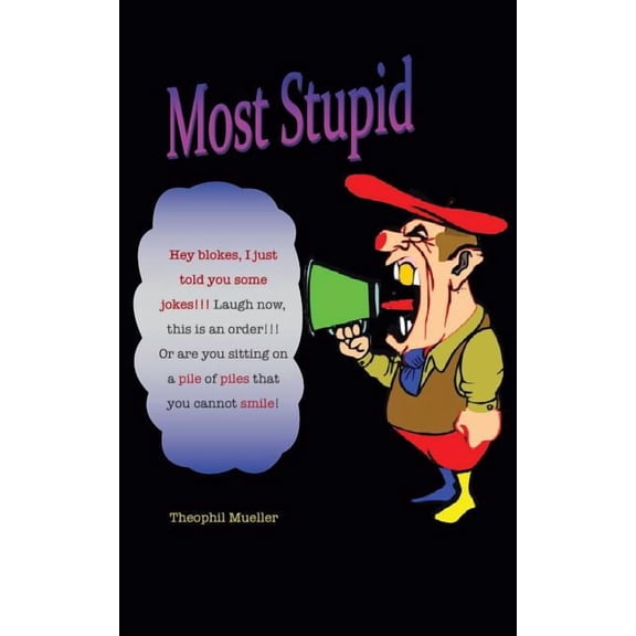 Most Stupid