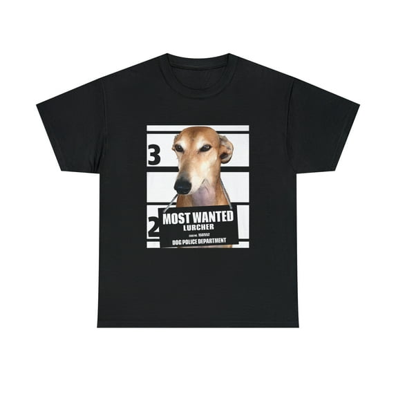 Most Wanted Lurcher Cute Funny Dogs T-Shirt