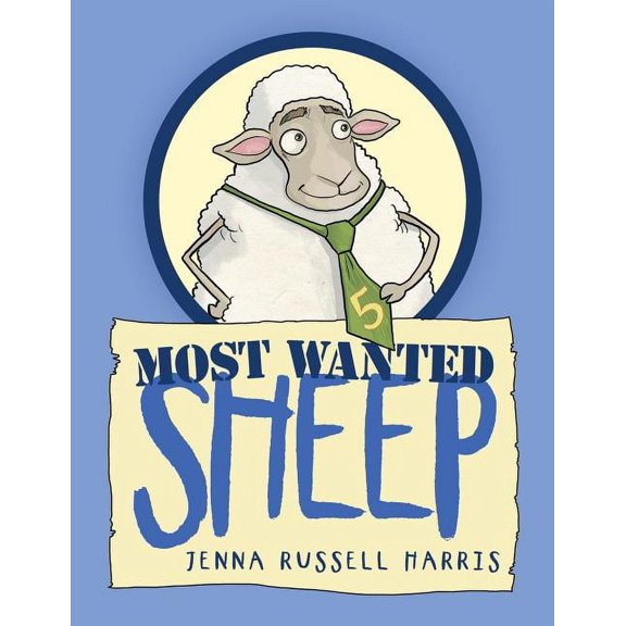 Most Wanted Sheep, (Paperback)