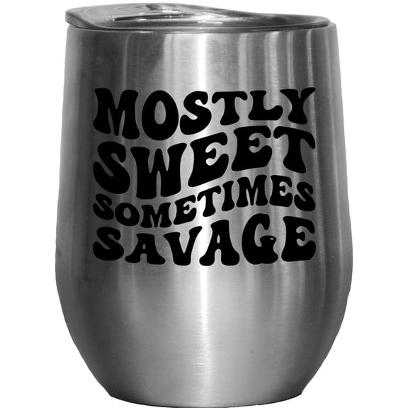 Mostly Sweet, Sometimes Savage, Quote for Wife, Girlfriend or Best Friend, Groovy Retro Wavy Text Merch Gift, Stainless Steel 12oz Wine Tumbler