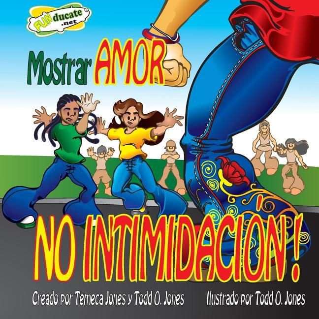 Mostrar Amor NO Intimidacion, (Paperback)