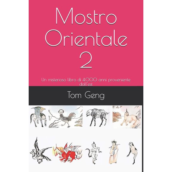 Mostro Orientale: Mostro Orientale 2: Un misterioso libro di 4.000 anni proveniente dall'est (Paperback)